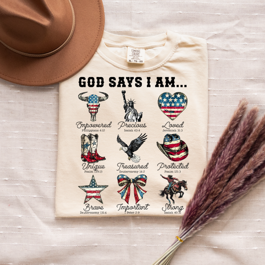 God Says I Am... Patriotic